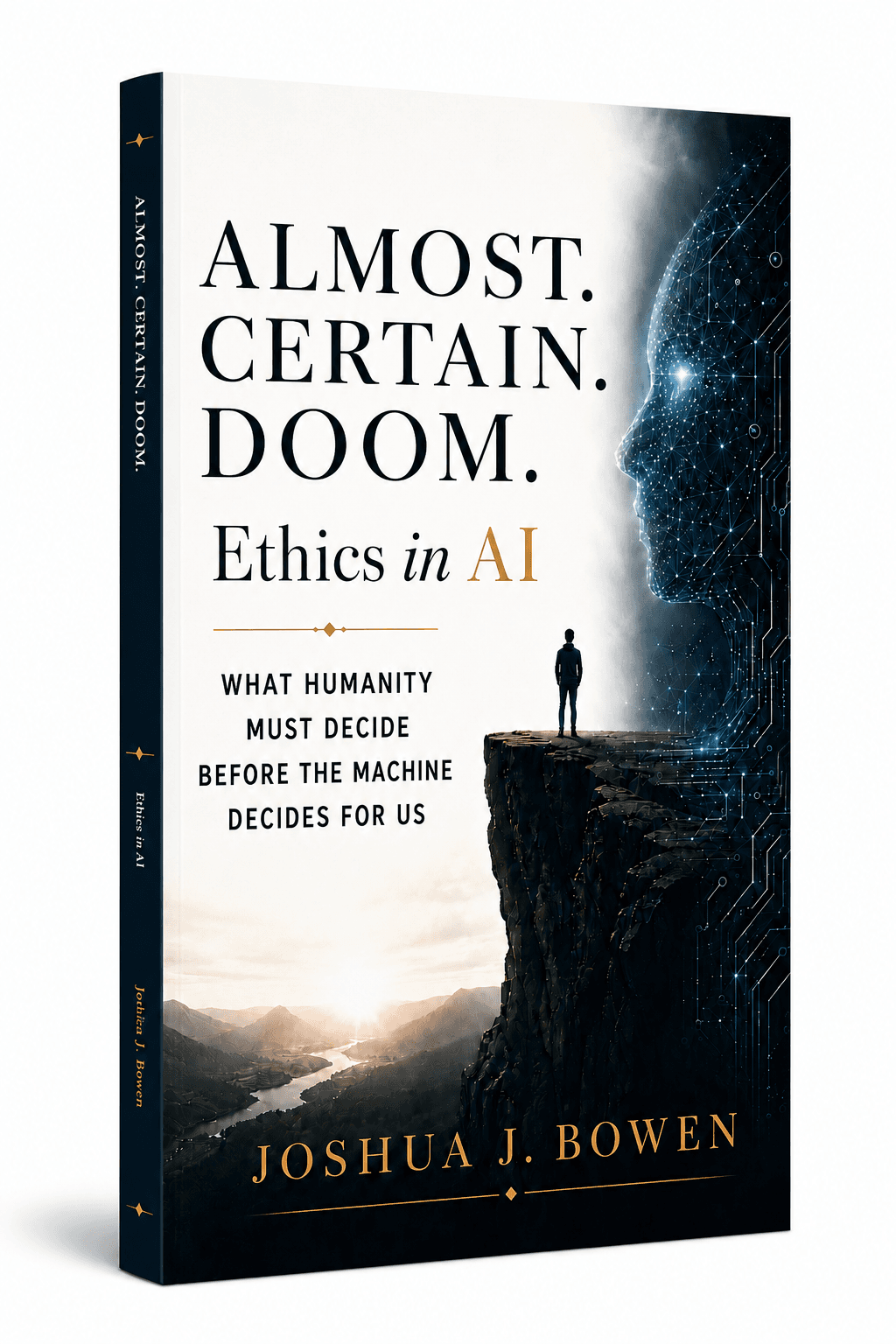 Approved cover image for Almost Certain Doom: Ethics in AI by Joshua J. Bowen.